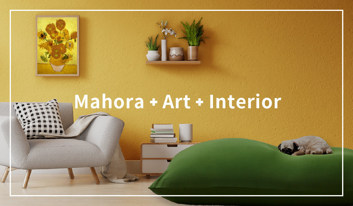 Mahora + Art + Interior